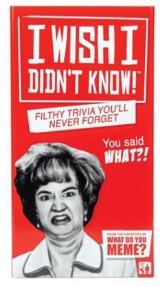 I Wish I Didn't Know!