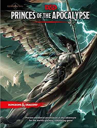 D&D RPG Adventure Elemental Evil: Princes of the Apocalypse