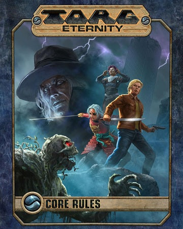 TORG Eternity: Core Rules HC