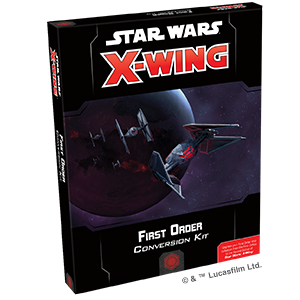 Star Wars: X-Wing 2.0 First Order Conversion Kit
